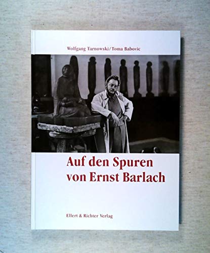 Beispielbild fr Auf den Spuren von Ernst Barlach zum Verkauf von medimops