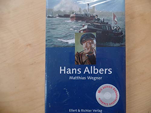 Hans Albers / von Matthias Wegner (Hamburger Köpfe)