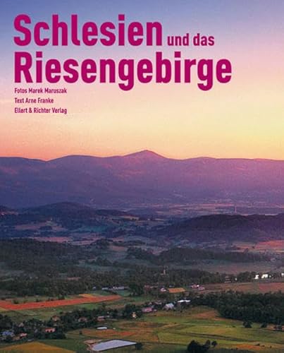 Stock image for Schlesien und das Riesengebirge. Eine Bildreise for sale by medimops