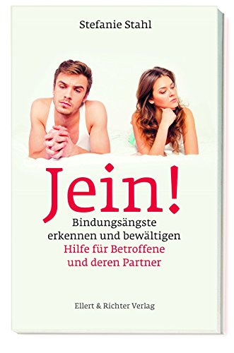 Beispielbild fr Jein!: Bindungsngste erkennen und bewltigen. Hilfe fr Betroffene und deren Partner zum Verkauf von medimops