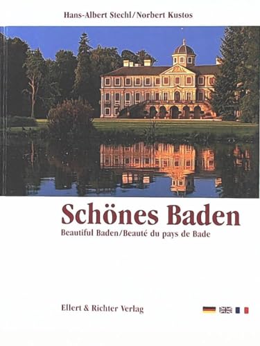 Schönes Baden: Beautiful Baden/Le Bade, la Belle