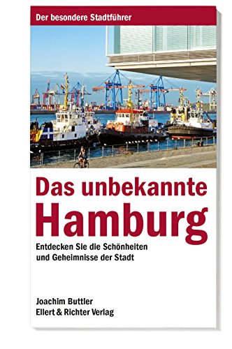 Stock image for Das unbekannte Hamburg for sale by Blackwell's