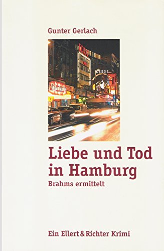 9783831903290: Liebe und Tod in Hamburg: Brahms ermittelt