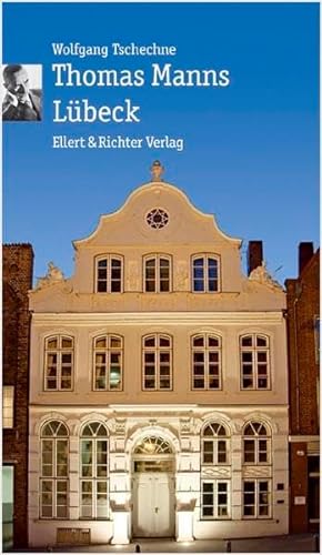 Stock image for Thomas Manns Lübeck for sale by ThriftBooks-Dallas