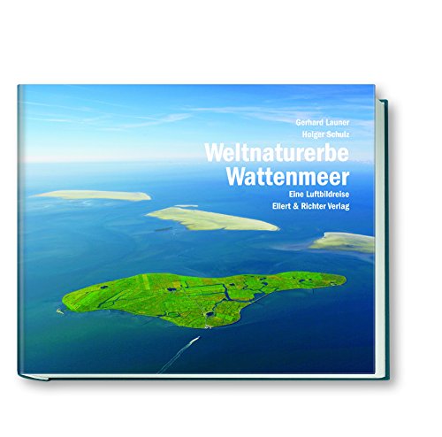 Beispielbild fr Weltnaturerbe Wattenmeer. Eine Luftbildreise zum Verkauf von medimops