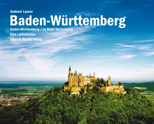 Beispielbild fr Baden-Wrttemberg. Eine Luftbildreise zum Verkauf von medimops