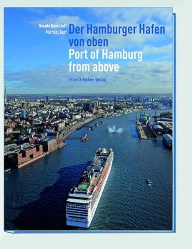 Beispielbild fr Der Hamburger Hafen von oben: Port of Hamburg from above zum Verkauf von medimops