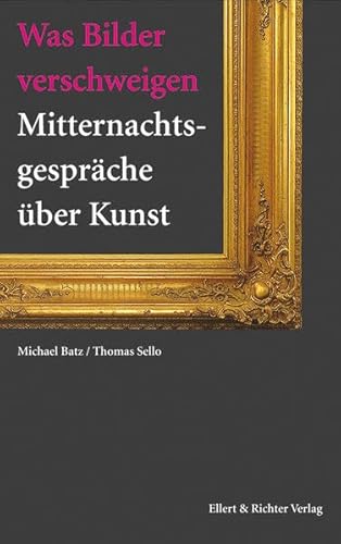 Stock image for Was Bilder verschweigen: Mitternachtsgesprche ber Kunst for sale by medimops