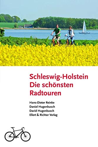 9783831904655: Schleswig-Holstein - Die schnsten Radtouren