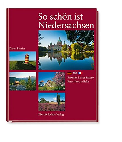 Beispielbild fr So schn ist Niedersachsen: Beautiful Lower Saxony / Basse-Saxe, la Belle zum Verkauf von medimops