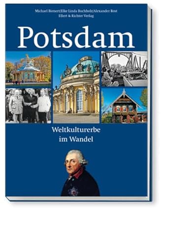 Imagen de archivo de Potsdam. Weltkulturerbe im Wandel a la venta por medimops