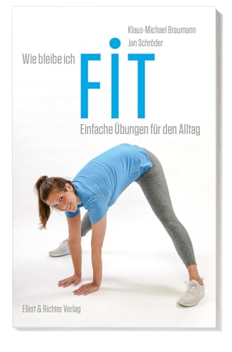 9783831906185: Wie bleibe ich fit: Einfache bungen fr den Alltag