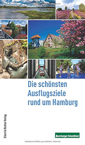 Stock image for Die schnsten Ausflugsziele Hamburg for sale by Blackwell's