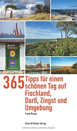 Beispielbild fr 365 Tipps fr einen schnen Tag auf Fischland, Dar, Zingst und Umgebung zum Verkauf von Blackwell's