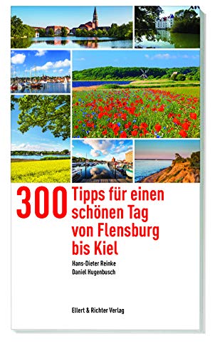 Stock image for 365 Tipps fr einen schnen Tag von Flensburg bis Kiel -Language: german for sale by GreatBookPrices