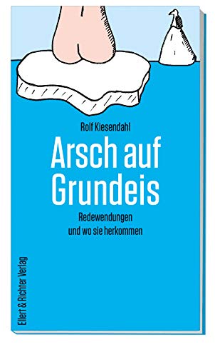 Stock image for Arsch auf Grundeis for sale by Blackwell's