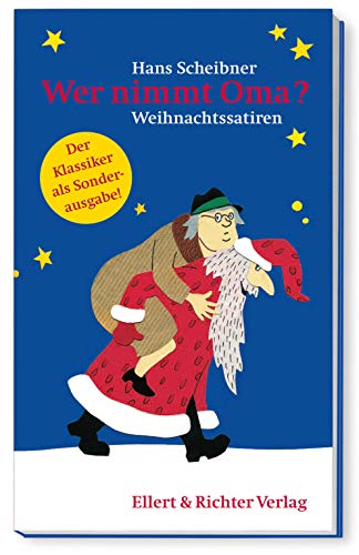 Stock image for Wer nimmt Oma?: Weihnachtssartiren for sale by medimops