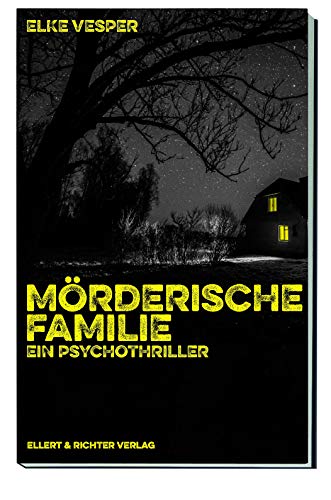 Stock image for Mrderische Familie: Ein Psychothriller for sale by medimops
