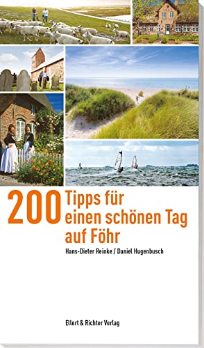 Stock image for 200 Tipps fr einen schnen Tag auf Fhr for sale by Revaluation Books