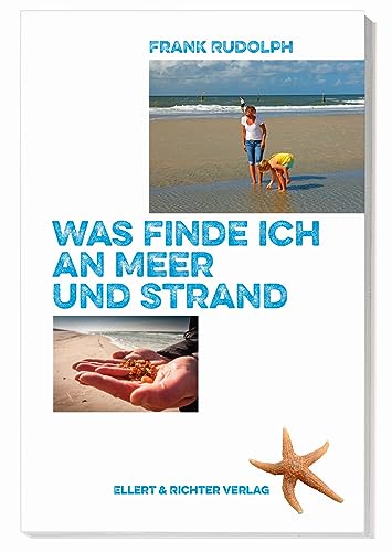 Beispielbild fr Was finde ich an Meer und Strand zum Verkauf von medimops