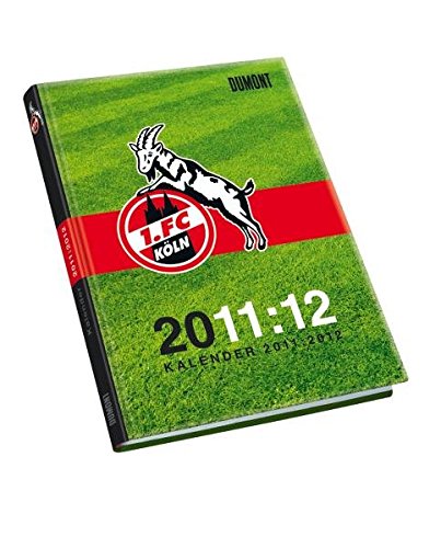 1. FC Köln 2012 Kalender: Fan- und Schülerkalender