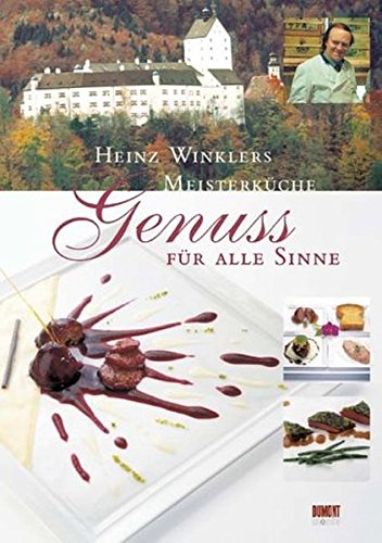 9783832087463: Heinz Winklers Meisterkche. Cuisine Vitale - Genuss fr alle Sinne.