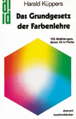 Beispielbild fr Das Grundgesetz der Farbenlehre zum Verkauf von medimops