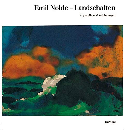 Emil Nolde. Landschaften: Aquarelle und Zeichnungen - Urban, Martin