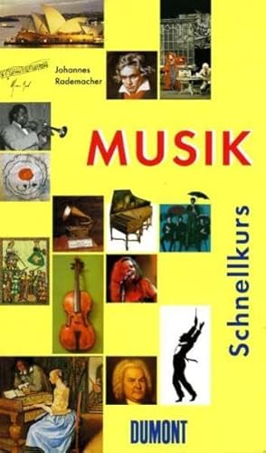 Stock image for DuMont Schnellkurs Musik for sale by Ammareal