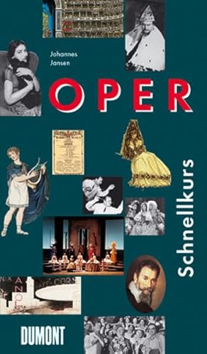 Stock image for DuMont Schnellkurs Oper for sale by medimops