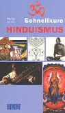 Beispielbild fr DuMont Schnellkurs Hinduismus. zum Verkauf von WorldofBooks