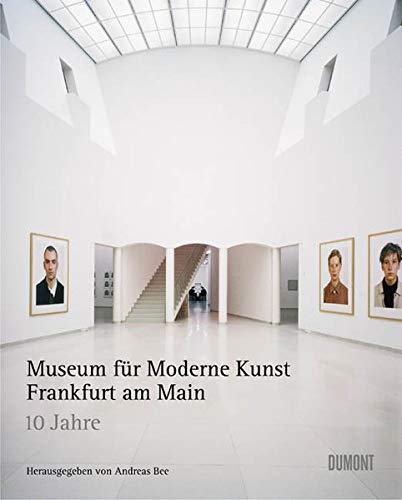 Stock image for Zehn Jahre Museum fr Moderne Kunst Frankfurt am Main for sale by medimops