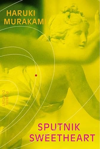 Beispielbild für Sputnik Sweetheart: Roman zum Verkauf von Buchmarie