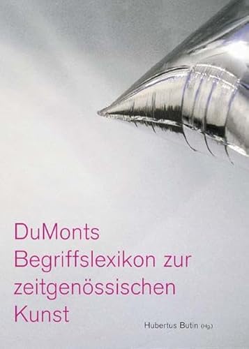 Imagen de archivo de DuMonts Begriffslexikon zur zeitgenssischen Kunst a la venta por medimops