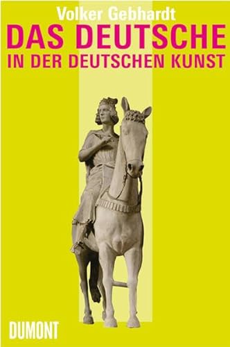 9783832159597: Das Deutsche in der deutschen Kunst
