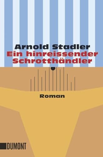 Beispielbild fr Ein hinreissender Schrotthndler -Language: german zum Verkauf von GreatBookPrices