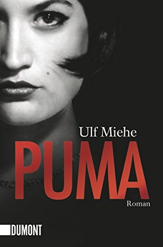 Beispielbild fr Puma: Roman zum Verkauf von medimops