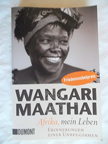 Imagen de archivo de Afrika, mein Leben: Erinnerungen einer Unbeugsamen a la venta por medimops