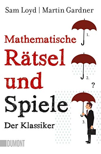 9783832162092: Mathematische Rtsel und Spiele: Der Klassiker - Aufgaben mit Lsungen