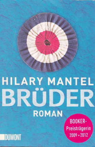 BrÃ¼der (German Edition) (9783832162269) by Hilary Mantel