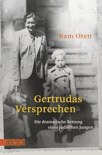 Stock image for Gertrudas Versprechen: Die dramatische Rettung eines jdischen Jungen for sale by medimops