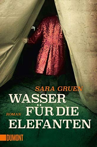 Beispielbild fr Wasser fr die Elefanten: Roman (Taschenbcher) zum Verkauf von medimops