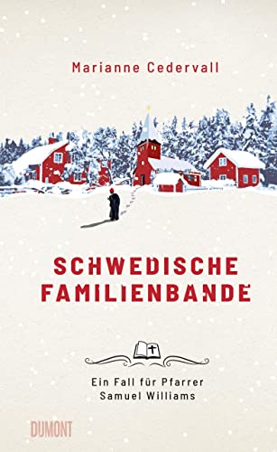 Stock image for Schwedische Familienbande: Ein Fall fr Pfarrer Samuel Williams for sale by medimops