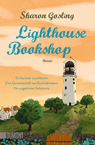 Beispielbild fr Lighthouse Bookshop: Roman zum Verkauf von medimops