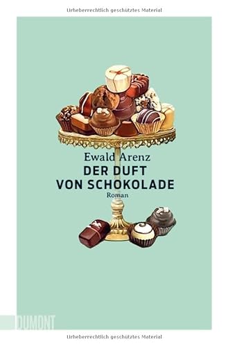 Beispielbild fr Der Duft von Schokolade: Roman zum Verkauf von medimops