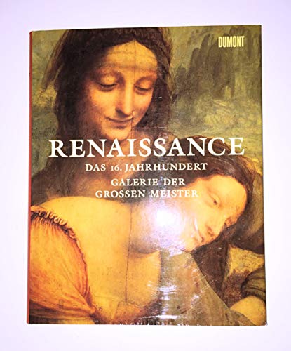 9783832171650: Renaissance. Das 16. Jahrhundert.