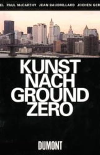 Stock image for Kunst nach Ground Zero for sale by medimops