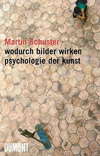 Stock image for Wodurch Bilder wirken: Psychologie der Kunst for sale by medimops