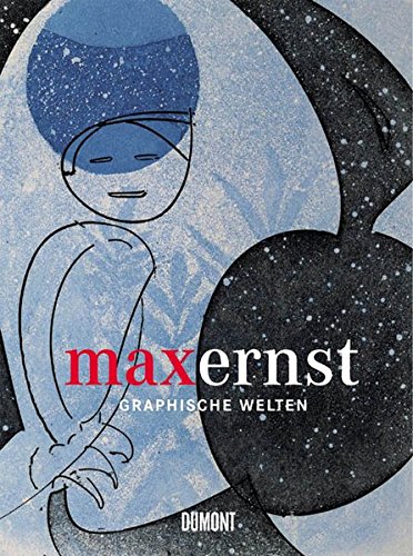 Beispielbild fr Max Ernst - Graphische Welten: Die Sammlung Schneppenheim (German) zum Verkauf von Antiquariat UEBUE