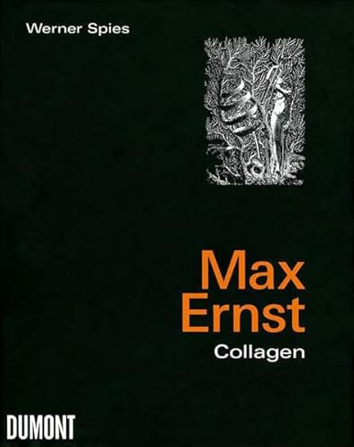 9783832173326: Max Ernst - Collagen. Inventar und Widerspruch